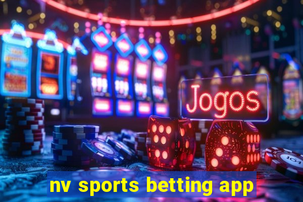 nv sports betting app